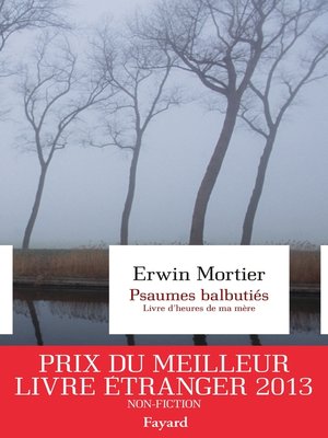 cover image of Psaumes balbutiés. Livre d'heures de ma mère